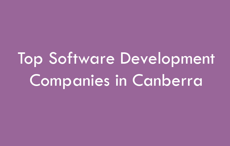 Top Software Development Companies in Canberra in 2026